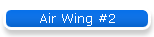 Air Wing #2