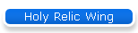Holy Relic Wing