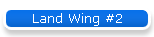 Land Wing #2