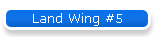 Land Wing #5