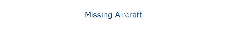 Missing Aircraft