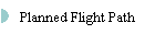Planned Flight Path