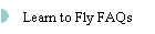 Learn to Fly FAQs