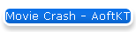 Movie Crash - AoftKT